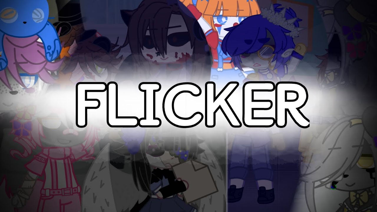 tw: blood !!! | sister location plays flicker | not og