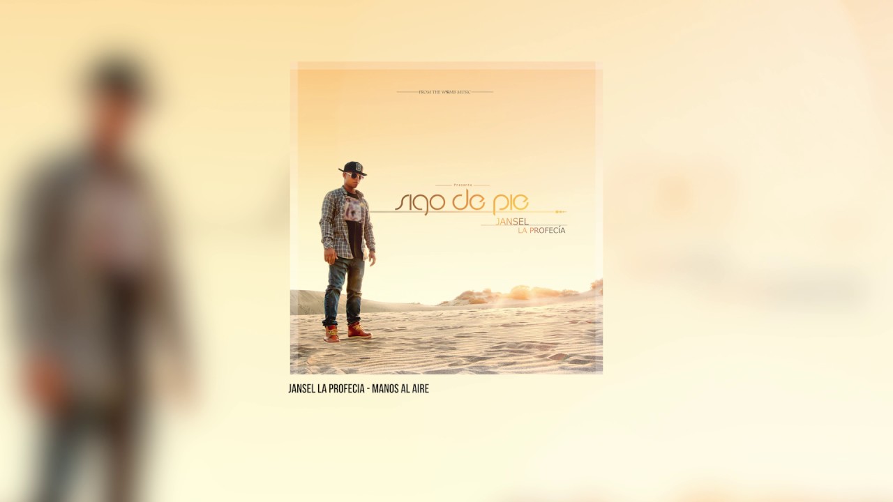 Jansel la Profecia - Manos Al Aire