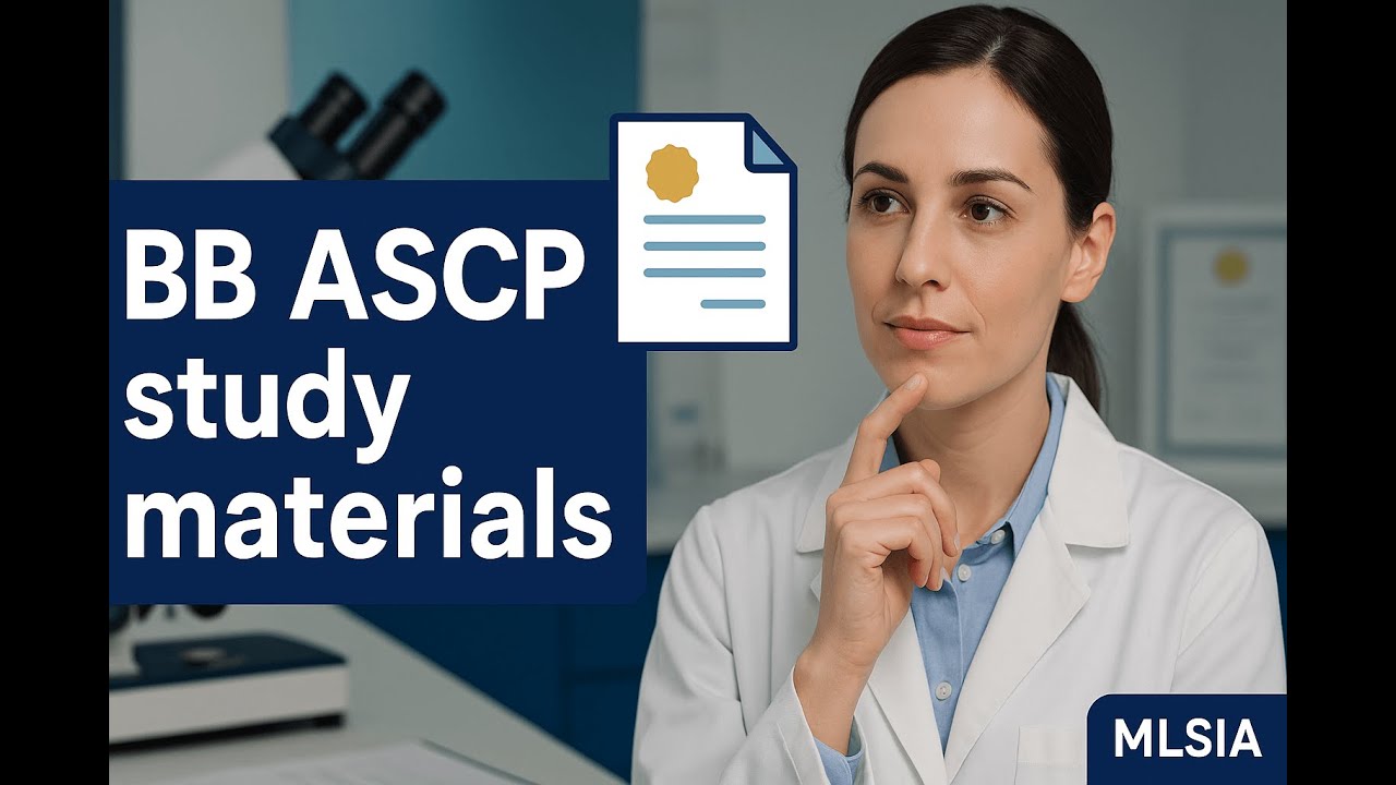 BB ASCP Study Materials: Your Essential Guide to Exam Success