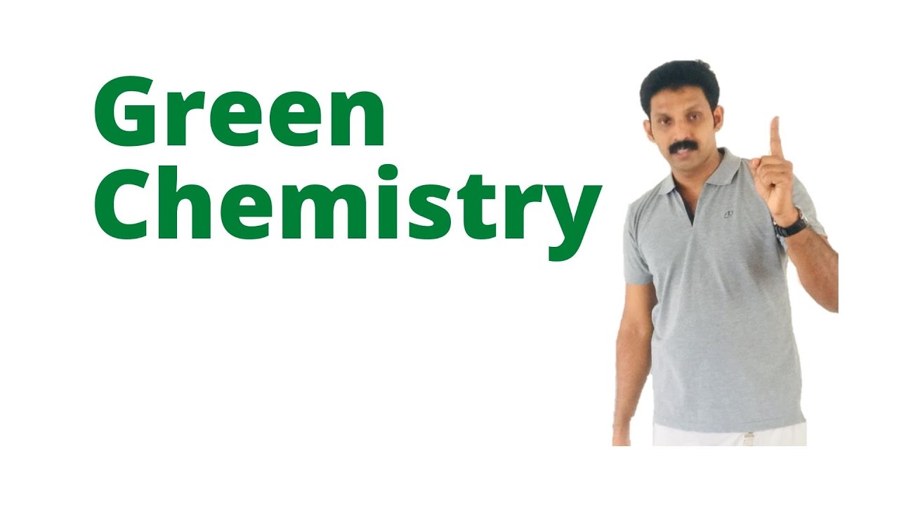Green Chemistry AJT Chemistry Malayalam