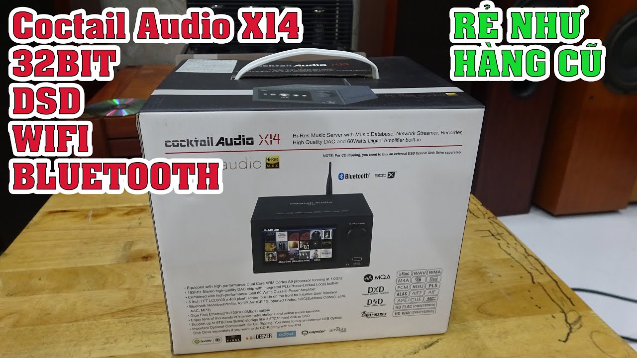 đập hộp siêu phẩm Music server ampli cocktail audio x14 rẻ như hàng cũ,32bit,dsd wifi bluetooth
