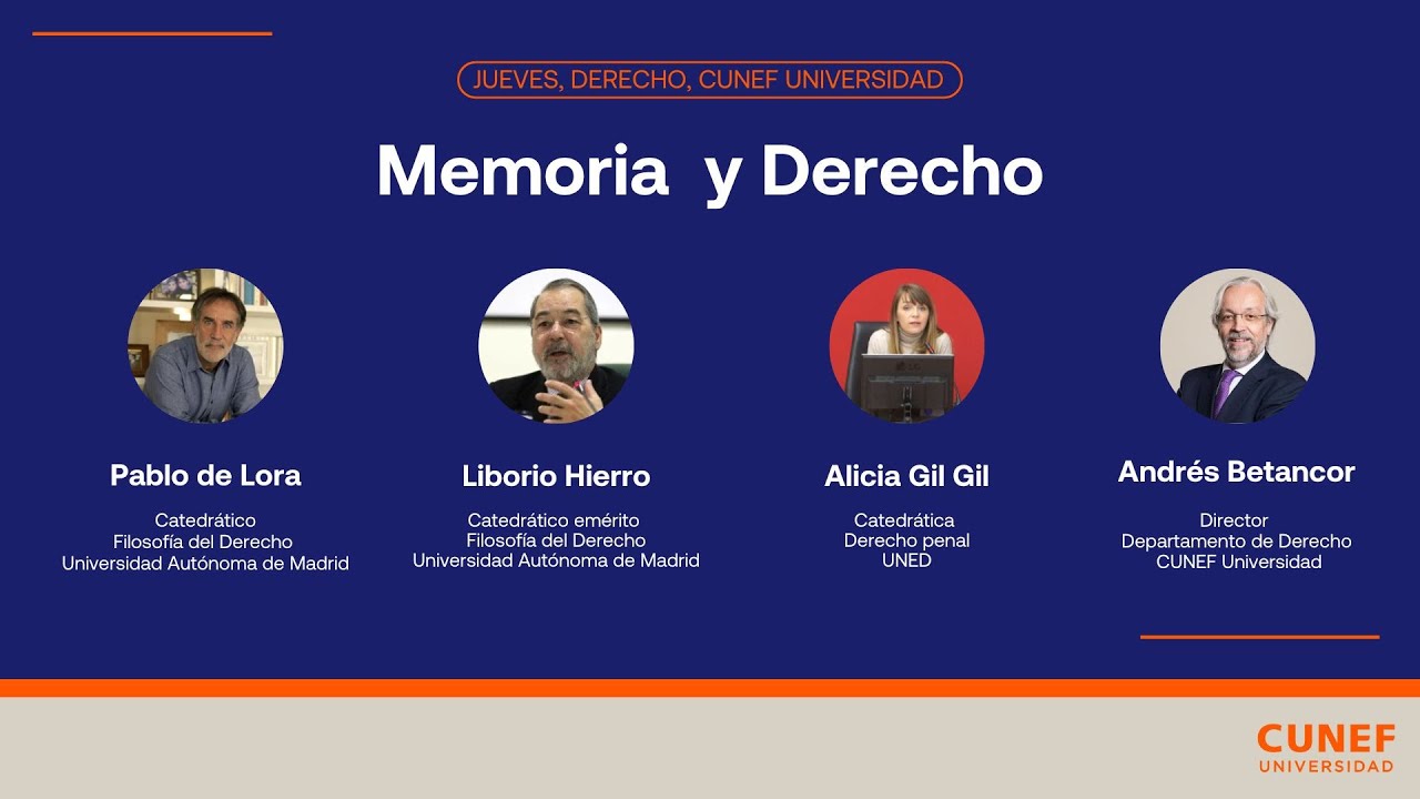 Jueves, Derecho, CUNEF Universidad | Memoria y Derecho