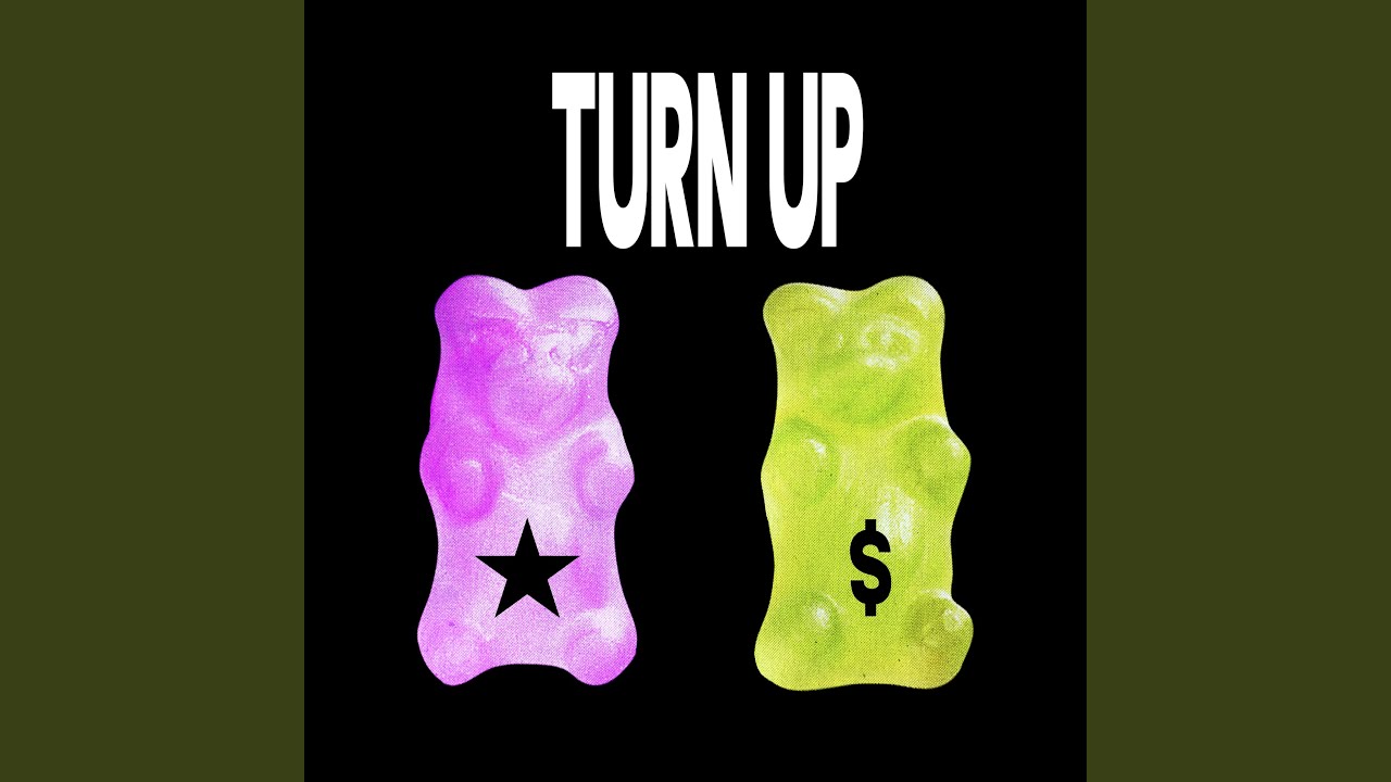 TURN UP