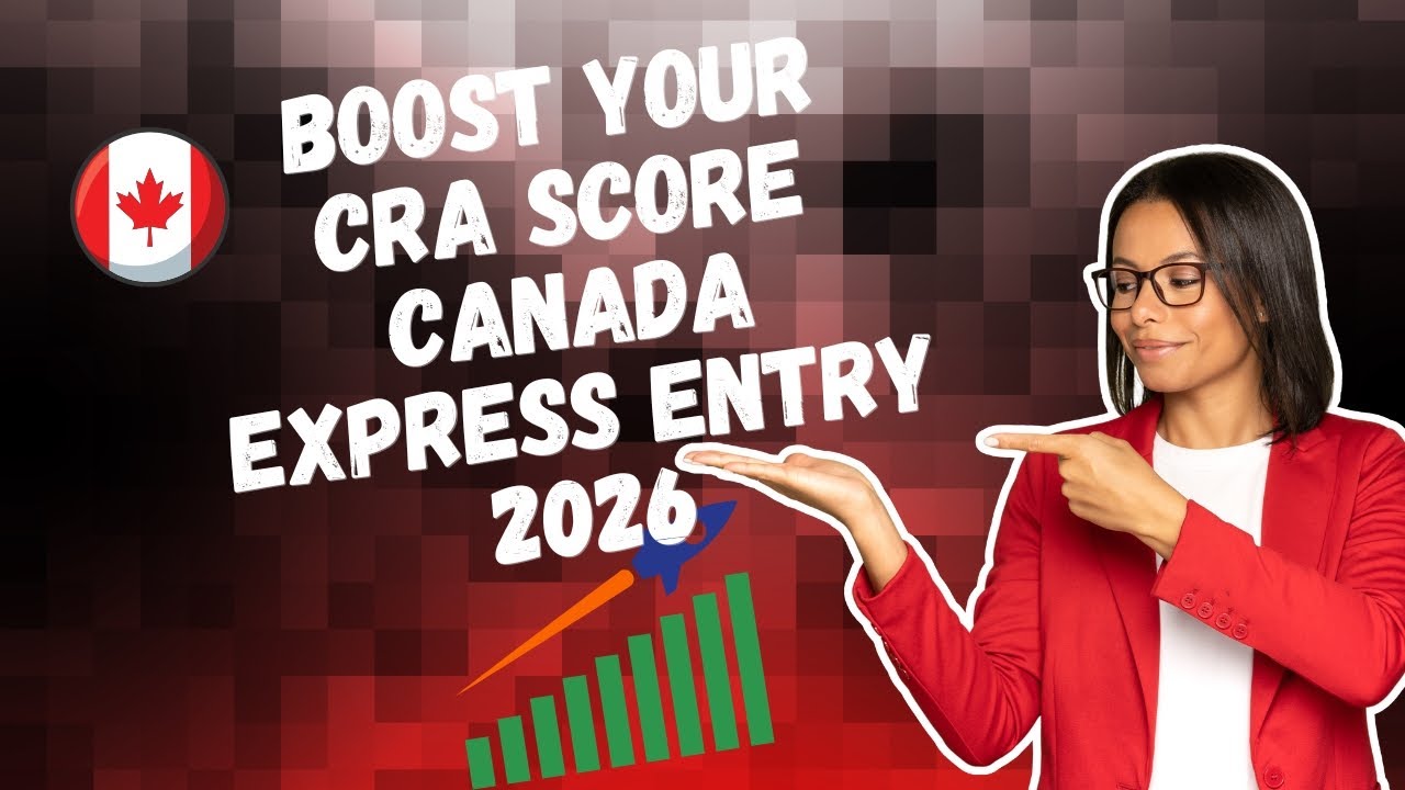 Boost Your CRS Score for Canada Express Entry | Job Offers & Education Tips 2026