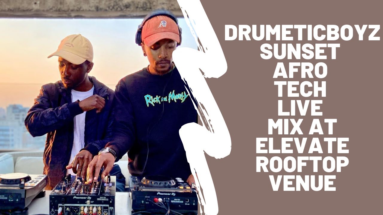 DrumeticBoyz Sunset Afro Tech Live Mix