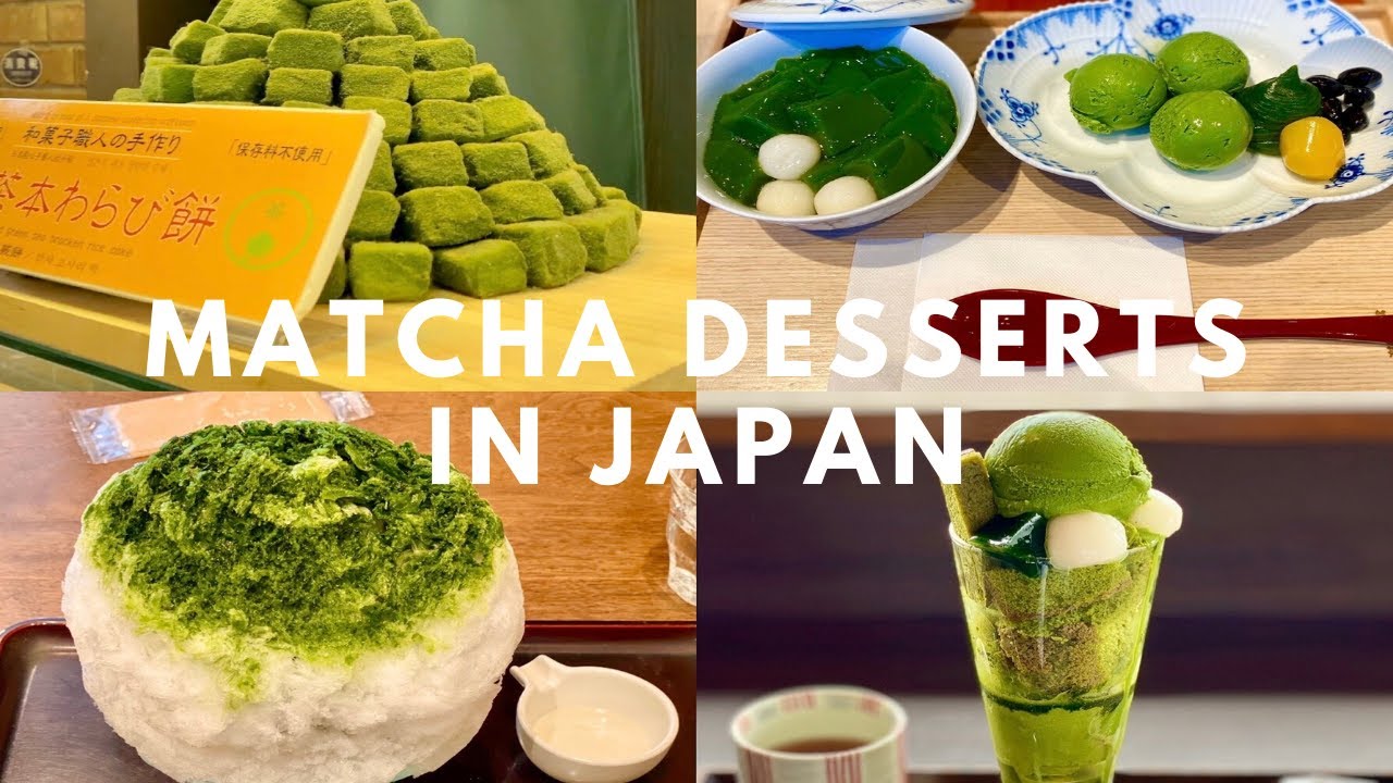 Best Matcha Desserts in Japan