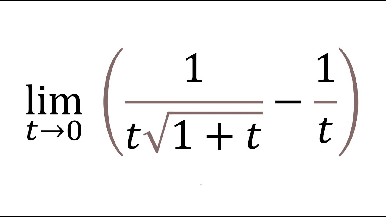 limit of 1/(t*sqrt(1+t)) - 1/t when t goes to 0 | calculus 1 limit