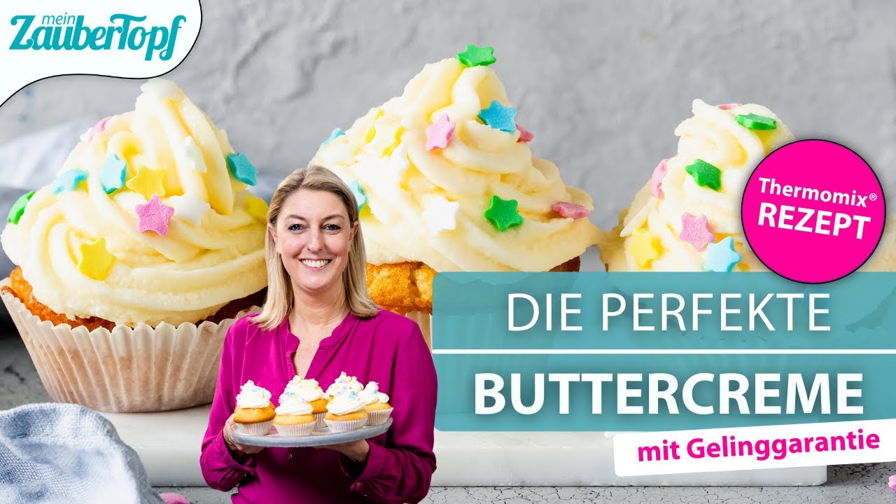 😍 😍 Die PERFEKTE Buttercreme mit dem Thermomix® für deine Torten