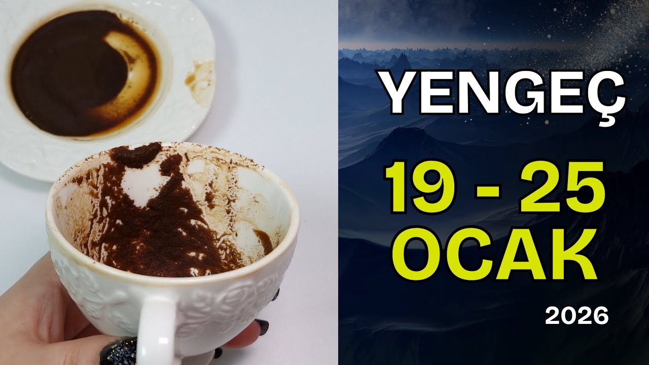 Yengeç Burcu 19 - 25 Ocak 2026 Kahve Falı ile Haftalık Burç Yorumları