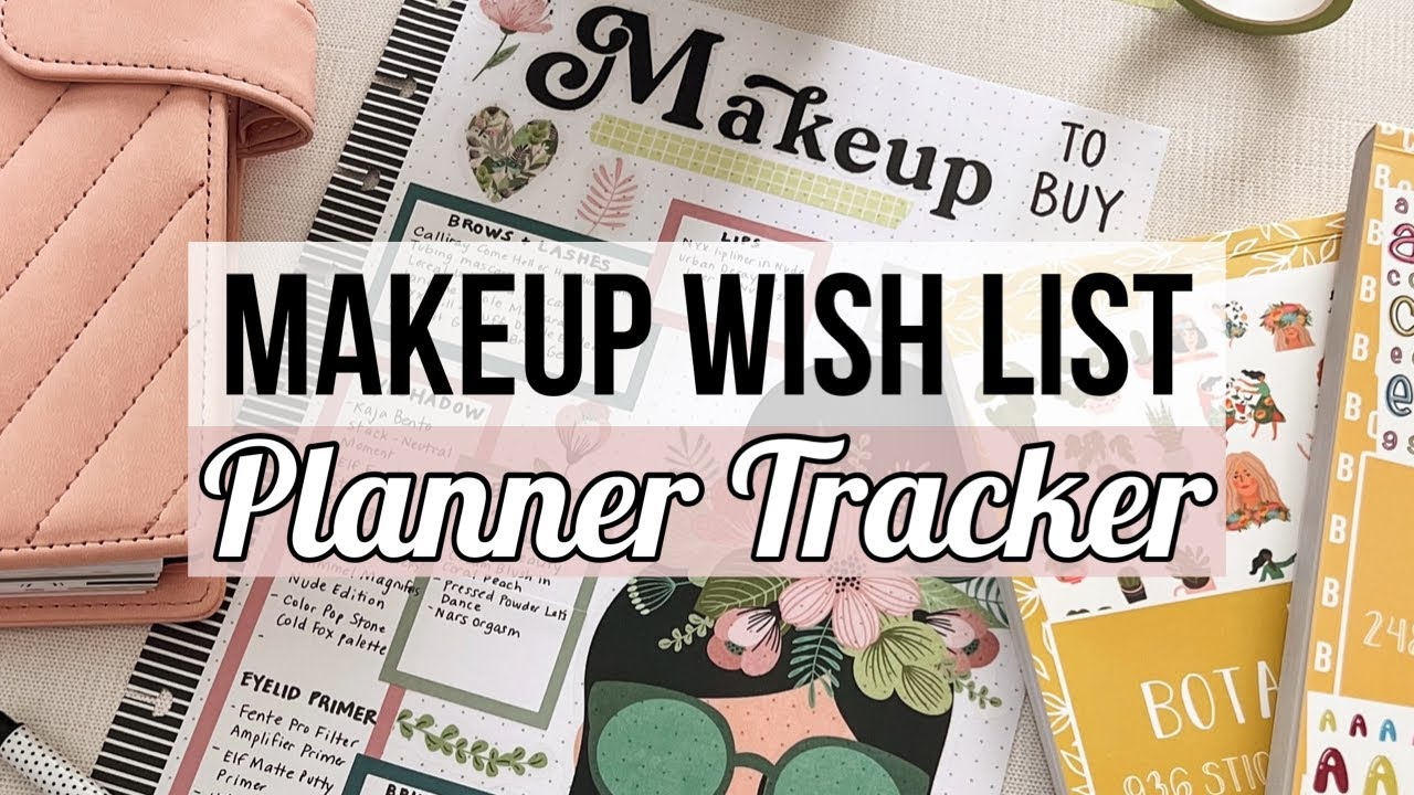 Plan With Me - Makeup Wish List Page Using New Planything Sticker Books - Classic Happy Planner