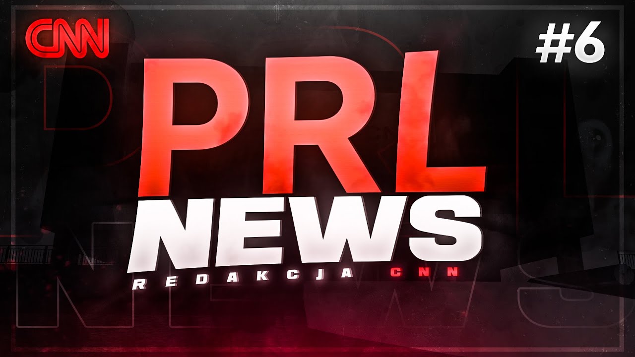PRL NEWS 006 | POLISH REAL LIFE