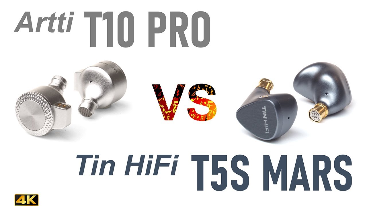 Artti T10 Pro vs Tin HiFi T5s Mars
