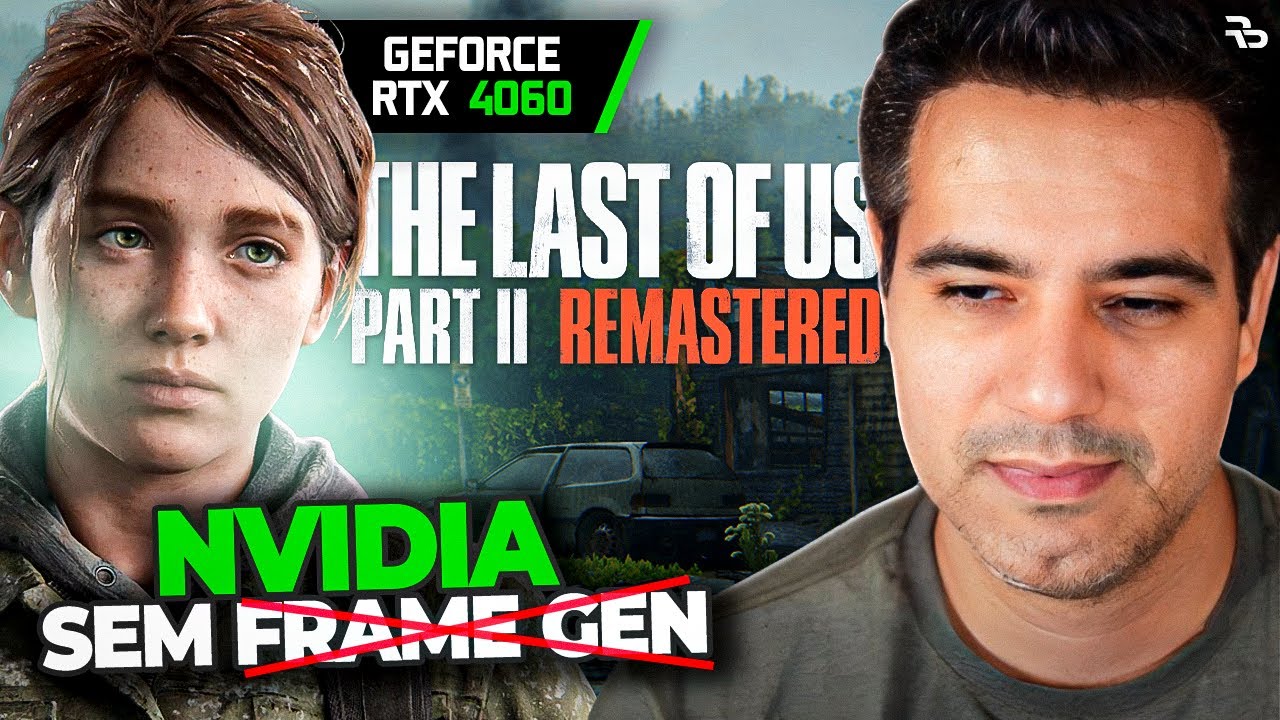 RTX 4060 RODANDO LINDO SEM FRAME GEN - The Last Of Us Parte 2 Remastered