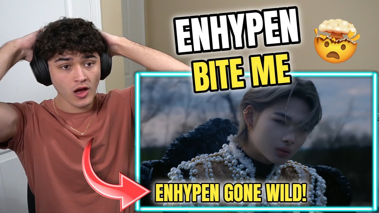 ENHYPEN (엔하이픈) 'Bite Me' Official MV REACTION!