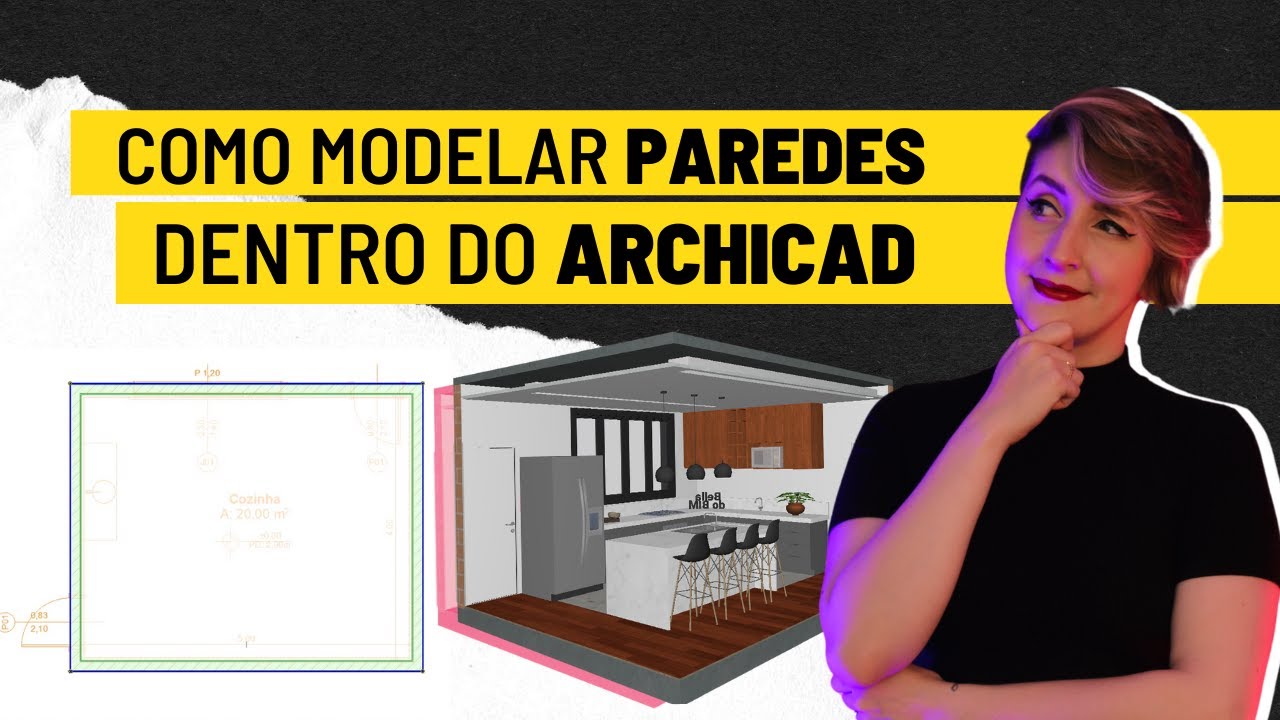COMO MODELAR PAREDES NO ARCHICAD | Bella do BIM [Aula 4]