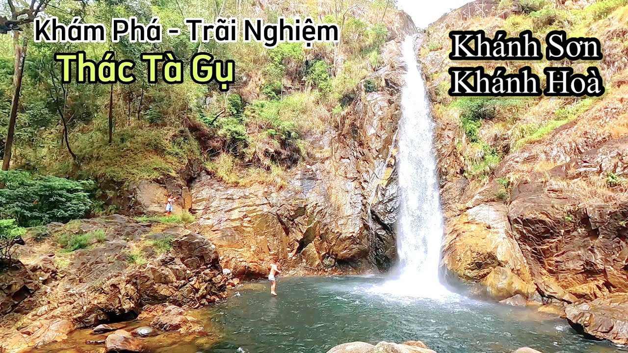 Thác Tà Gụ | Khánh Sơn | Khánh Hòa | Phượt Tiền Trạm - Khám Phá Trãi Nghiệm Vẽ Đẹp Từ Thiên Nhiên