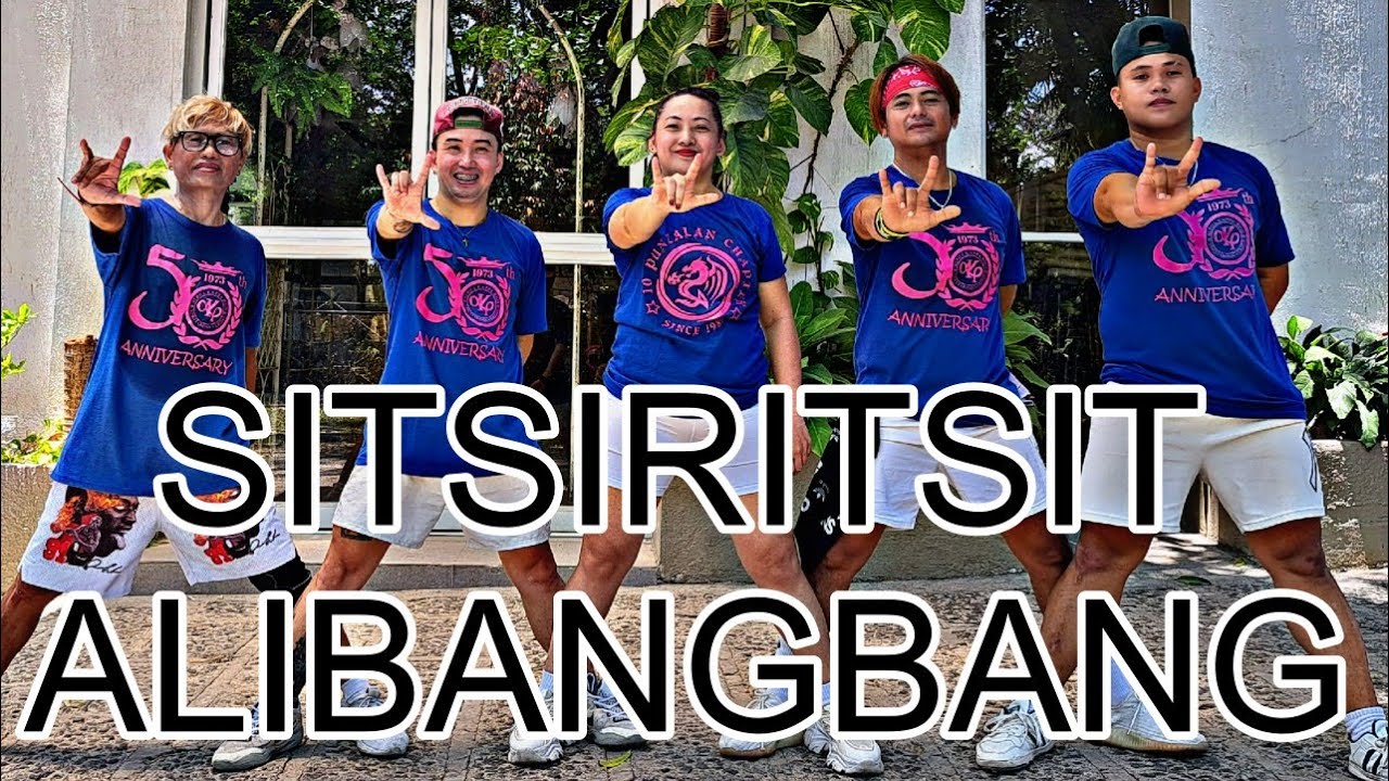 SITSIRITSIT  ALIBANGBANG | TNT BOYS | DJ ROMAR | DANCE FITNESS | ZUMBA | OPM | 10 P CREW