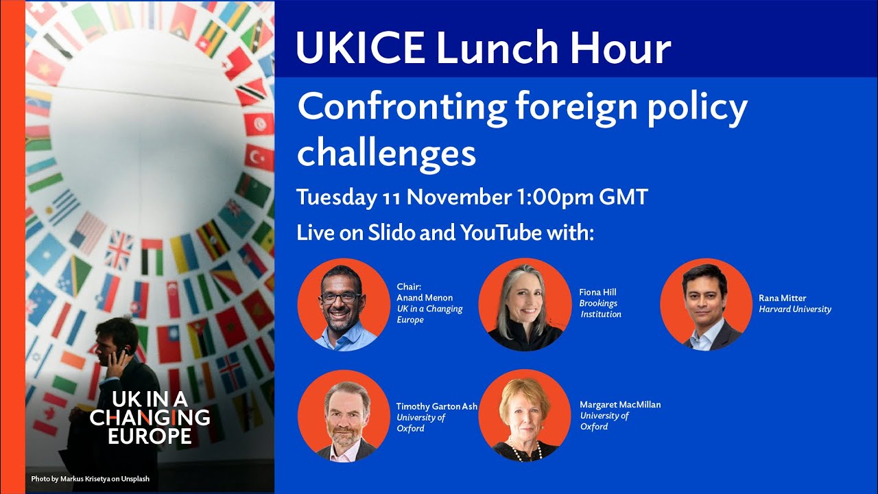 UKICE Lunch Hour: confronting foreign policy challenges