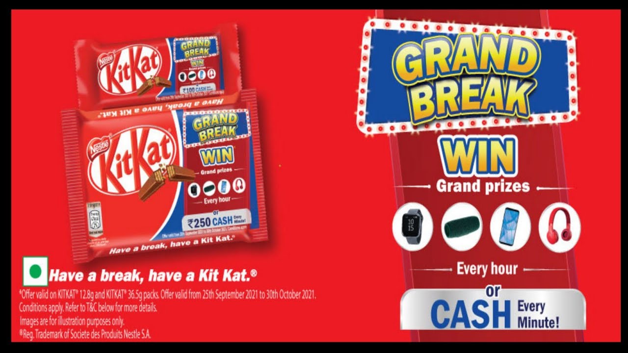 KitKat grand break Win offer 2021 / Win grand prizes Every hour or cash Every minut......