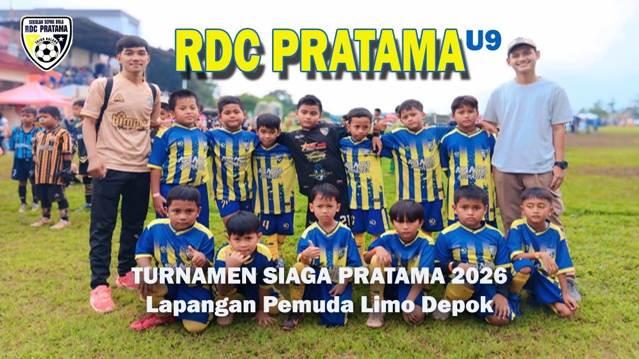 TURNAMEN SIAGA PRATAMA 2026 I RDC PRATAMA U9