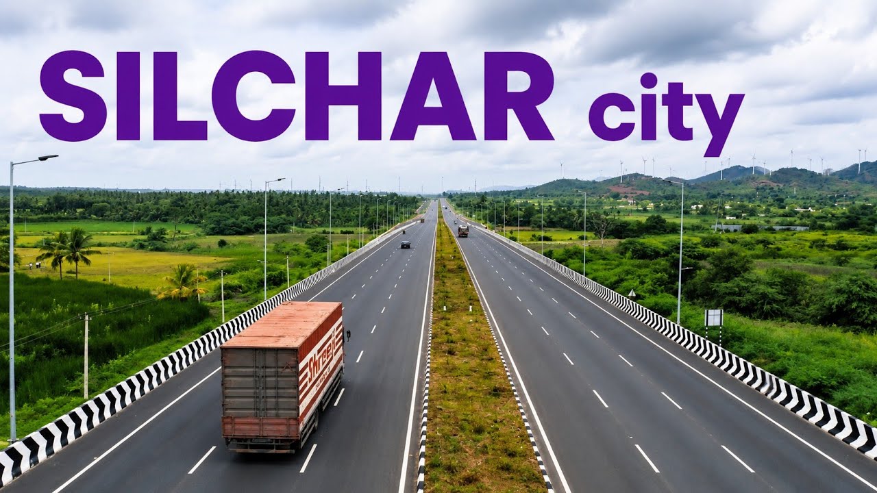 Silchar City | 2nd Largest City Of Assam | শিলচৰ | असम के सिलचर सहर का शानदार सफ़र ❤️ 🇮🇳