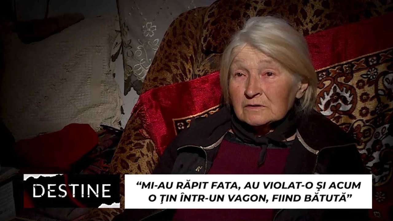DESTINE: “Mi-au răpit fata, au violat-o și acum o țin într-un vagon”