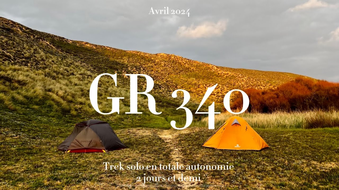 GR 340 : réalisé en total autonomie en solitaire [86 km,25000 d+ ]