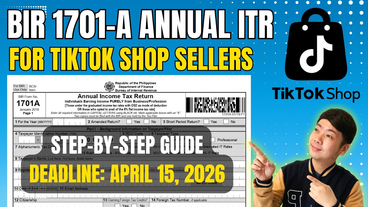 Annual income tax return 2025 | How to file BIR 1701A - 8% Income Tax Rate for Tiktok Shop Sellers