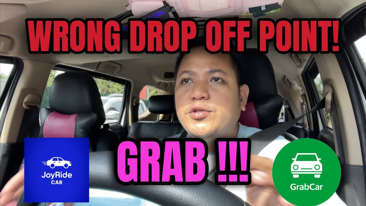 WRONG DROP OFF POINT GRAB! | BUHAY GRAB, JOYRIDE DRIVER