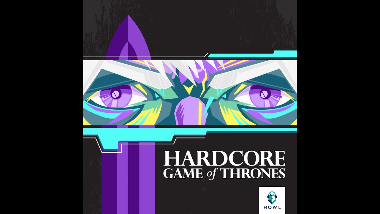 Hardcore Game of Thrones Ep 1: War of The Five Kings