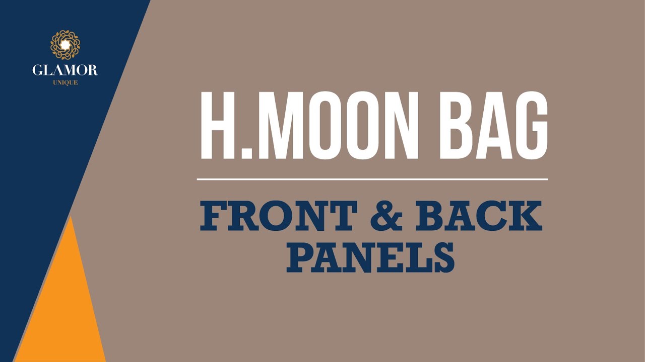 H.MOON BAG - FRONT AND BACK PANELS