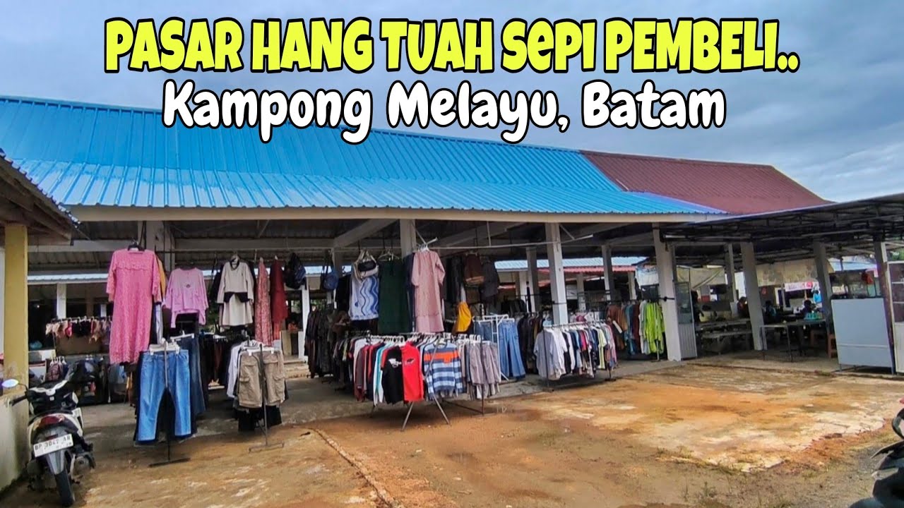 Masuk Pasar Hang Tuah Kampong Melayu Batu Besar, Masih Sepi Orang Yang Datang Belanja