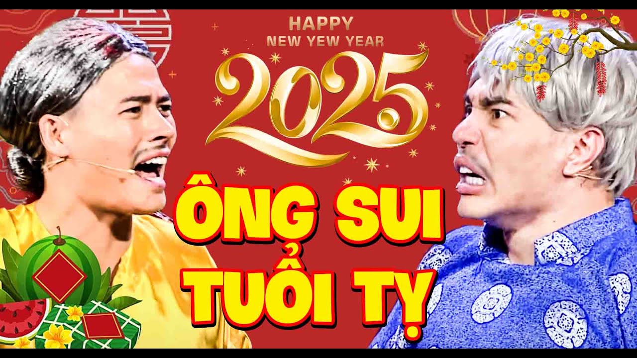 HÀI TẾT 2025 | CƯỜI RỆU RÃ Cùng Võ Tấn Phát - Dương Lâm Với ÔNG SUI TUỔI TỴ | HÀI VUI THVL| HÀI KỊCH