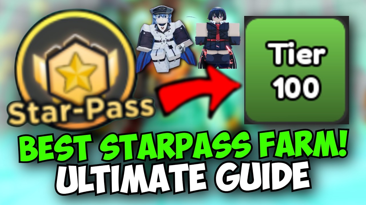 Best STARPASS FARM & FULL GUIDE! GET TIER 100 & 4 7 STARS FAST!