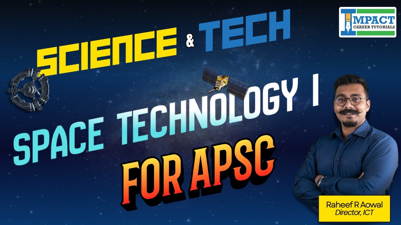 Space Technology for APSC | Orbits | Demo Class for APSC 2026| Raheef Sir | Impact Career Tutorials