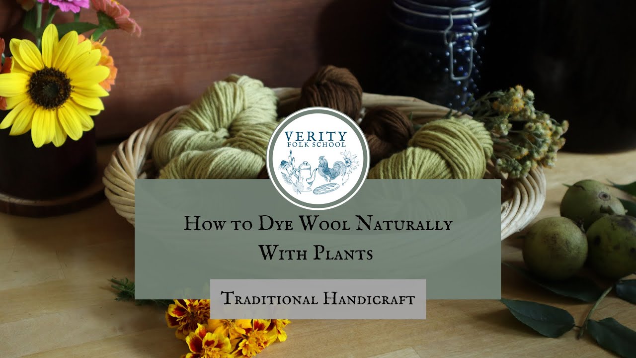 How to Dye Wool Naturally With Plants