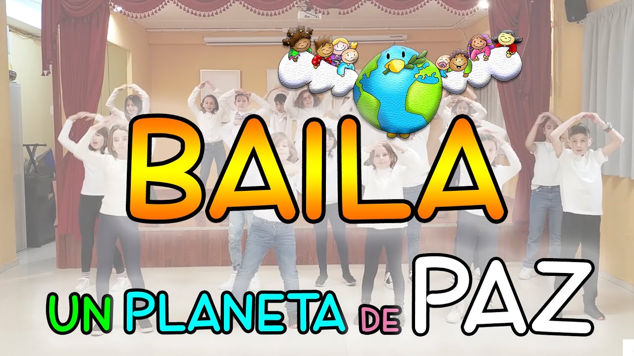 BAILE Un Planeta de Paz | CEIP Revello de Toro | teaTEAMnos