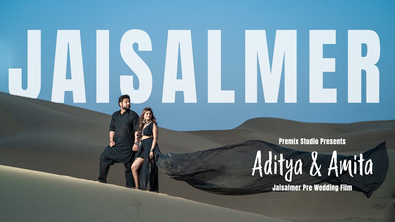Best Pre Wedding Video Shoot | Aditya & Amita | Jaisalmer | Zaalima | Hawayein | Premix Studio