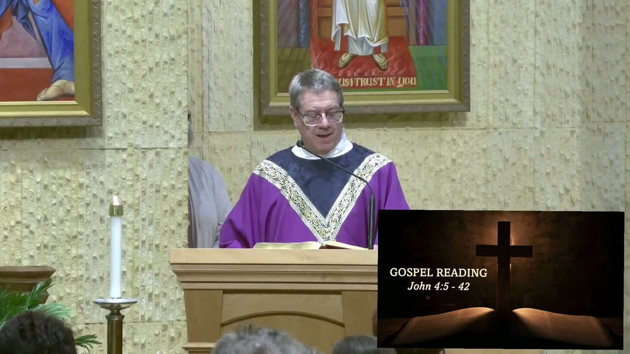 Vigil Mass - Third Sunday of Lent - March 07, 2026