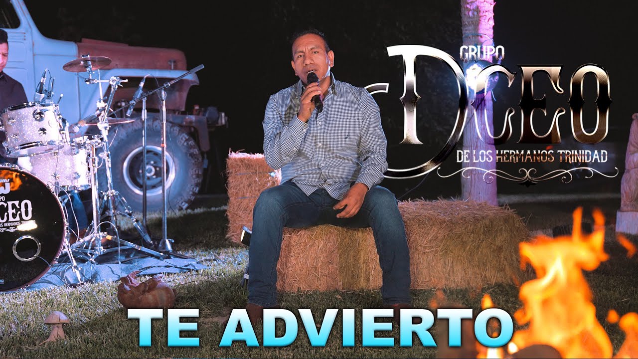 Te Advierto (Video Oficial) Grupo D'ceo De Los Hermanos Trinidad