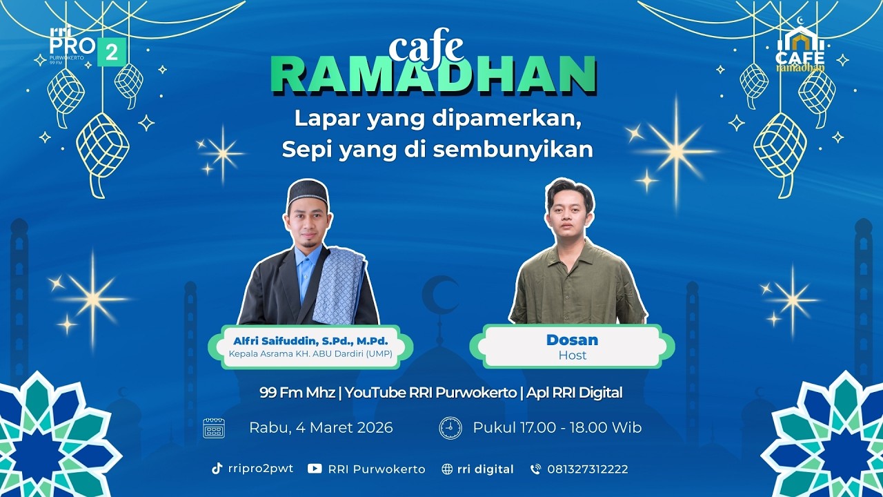 LAPAR YANG DIPAMERKAN, SEPIYANG DI SEMBUNYIKAN | CAFE RAMADHAN