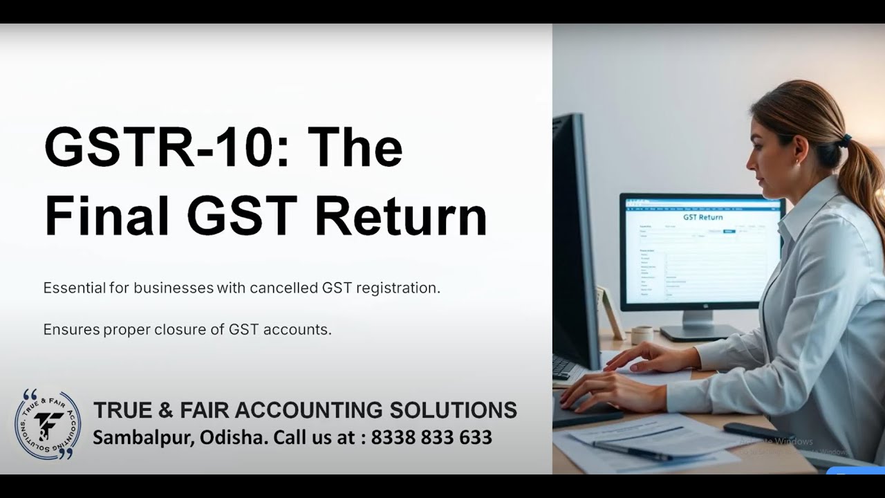 GSTR 10 - Final Return | GST Number Cancel hone ke baad is return ko file karna BAHUT ZAROORI hai