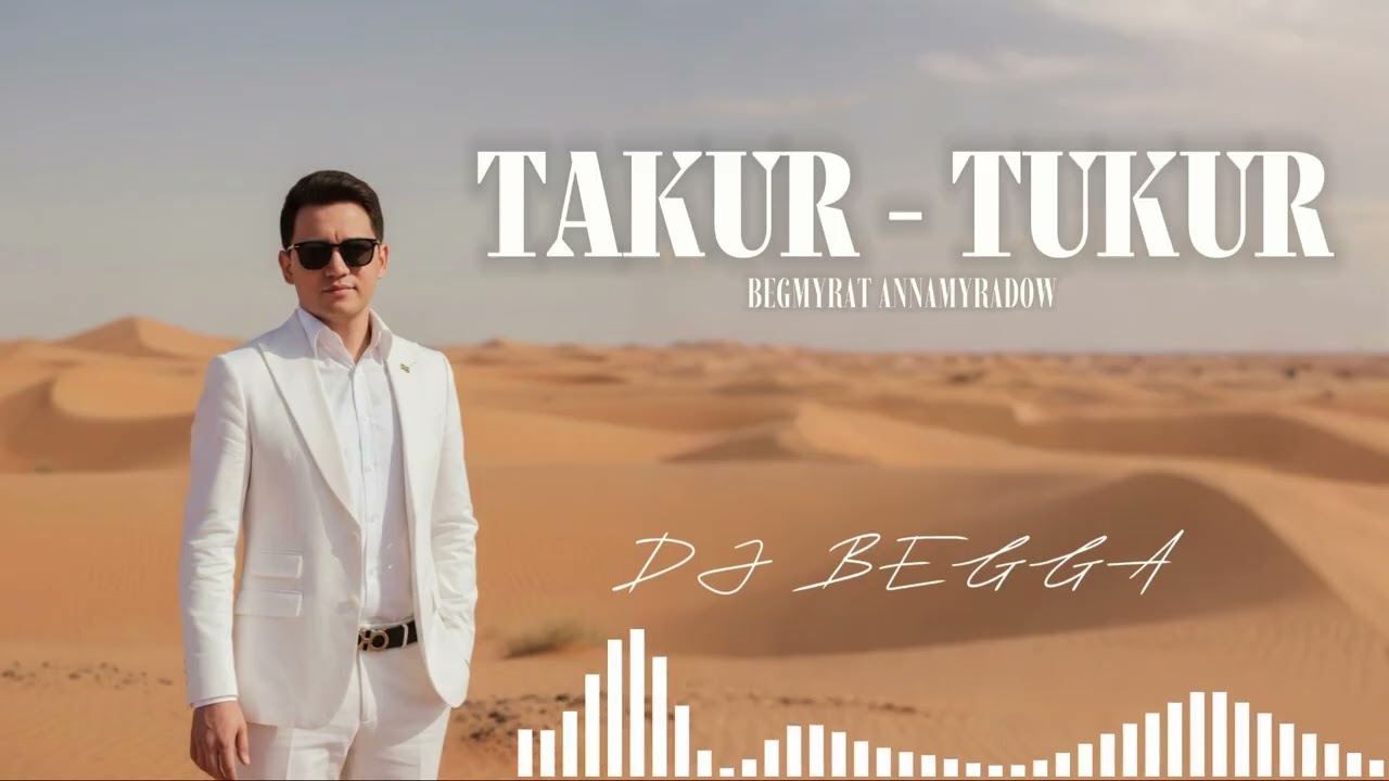 TAKUR - TUKUR | Jenap BEGGA | Begmyrat Annamyradow #djbegga