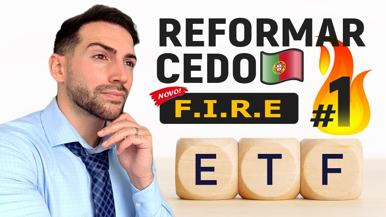 Reformar Cedo #1 (FIRE com ETFs - Independência Financeira)