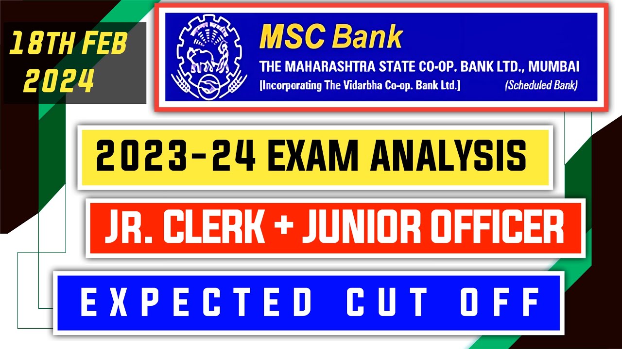 MSC Bank 2023-24 Exam Analysis - Expected Cut Off