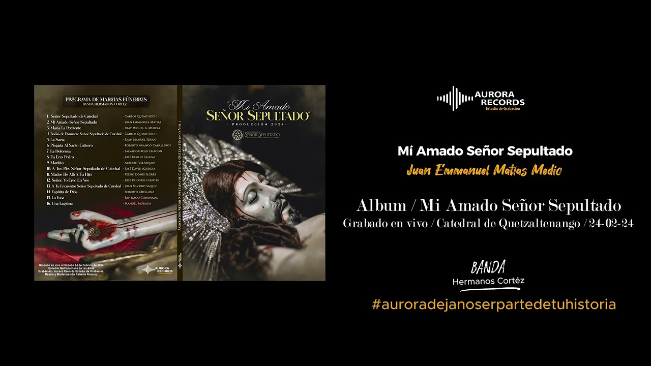 Mí Amado Señor Sepultado / Juan Emmanuel Matías Medio