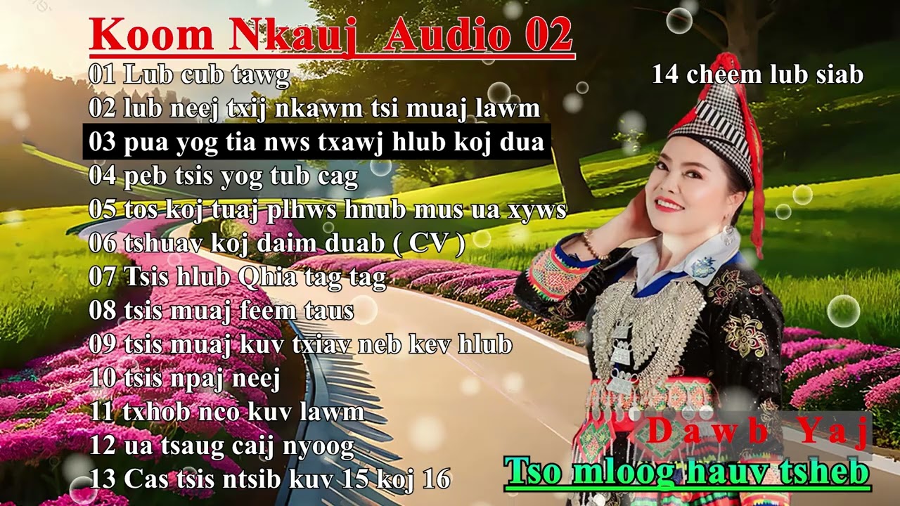 koom nkauj lom zem By Dawb yaj 2025
