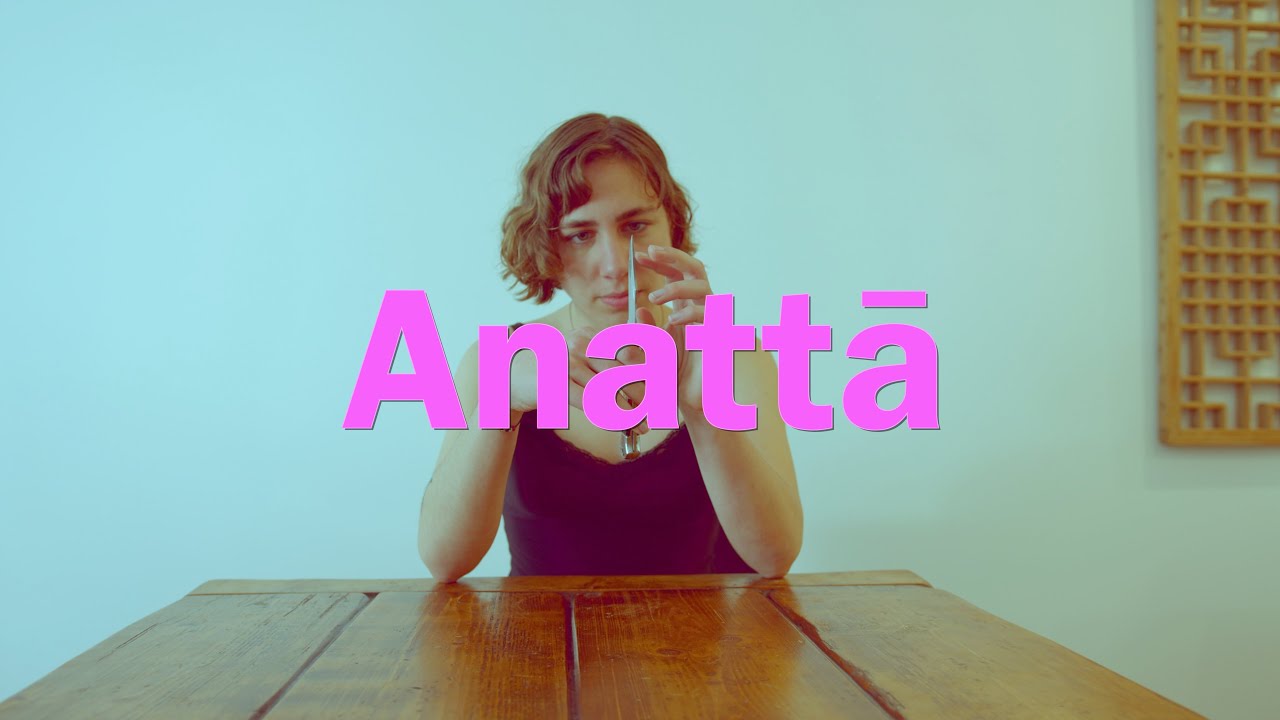Anattā - Official Trailer