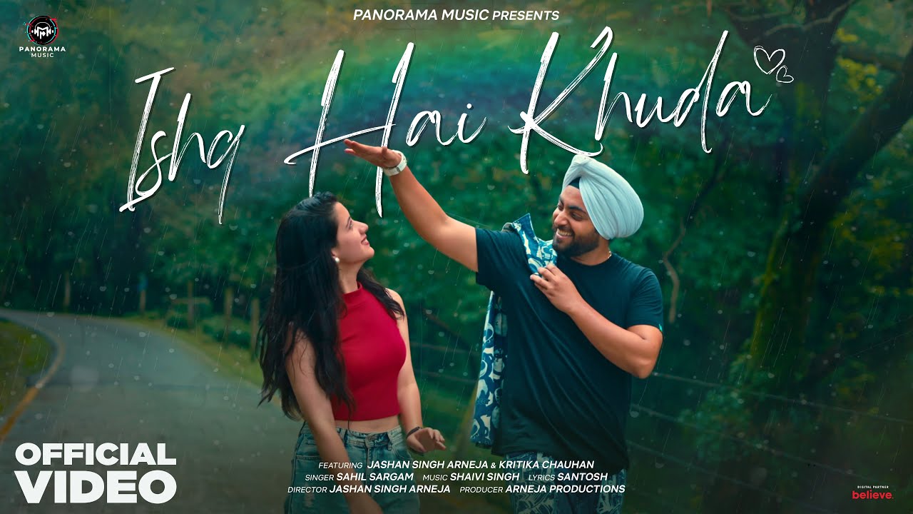 Ishq Hai Khuda (Video Song) | Jashan Singh Arneja & Kritika Chauhan | Sahil Sargam | New Hindi Song