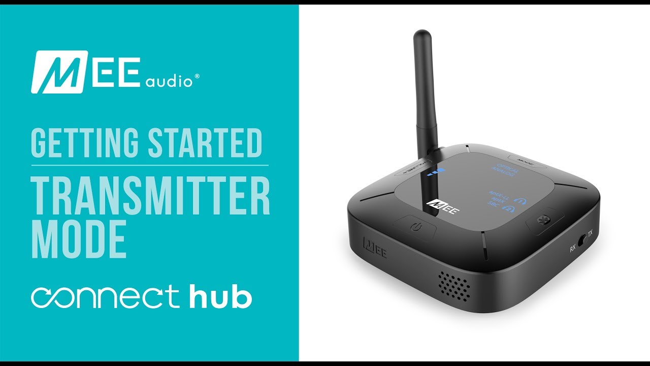 MEE audio Connect Hub | Getting Started: Transmitter Mode
